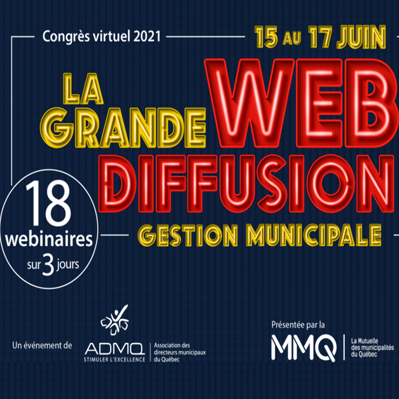 ADMQ - La grande Webdiffusion gestion municipale (MMQ)